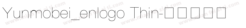 Yunmobei_enlogo Thin字体转换